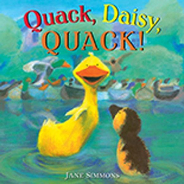 Cover Art for 9780328170111, SF Reading Street Pre-K: Little Book - Unit 4 Week 1 - Quack, Daisy, Quack! by Scott Foresman