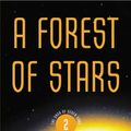 Cover Art for 9780759528147, A Forest of Stars by Kevin J. Anderson