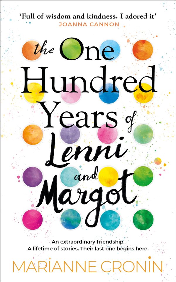 Cover Art for 9780857527202, The One Hundred Years of Lenni and Margot by Marianne Cronin