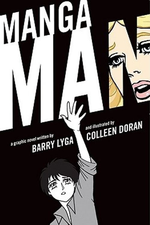 Cover Art for 9780547423159, Mangaman by Barry Lyga