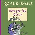 Cover Art for 9789185243310, Herr och fru Slusk by Roald Dahl