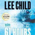 Cover Art for 9780307933133, 61 Hours by Lee Child