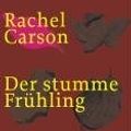 Cover Art for 9783406547607, Der stumme FrÃ¼hling: Der Ã–ko-Klassiker by Rachel Carson