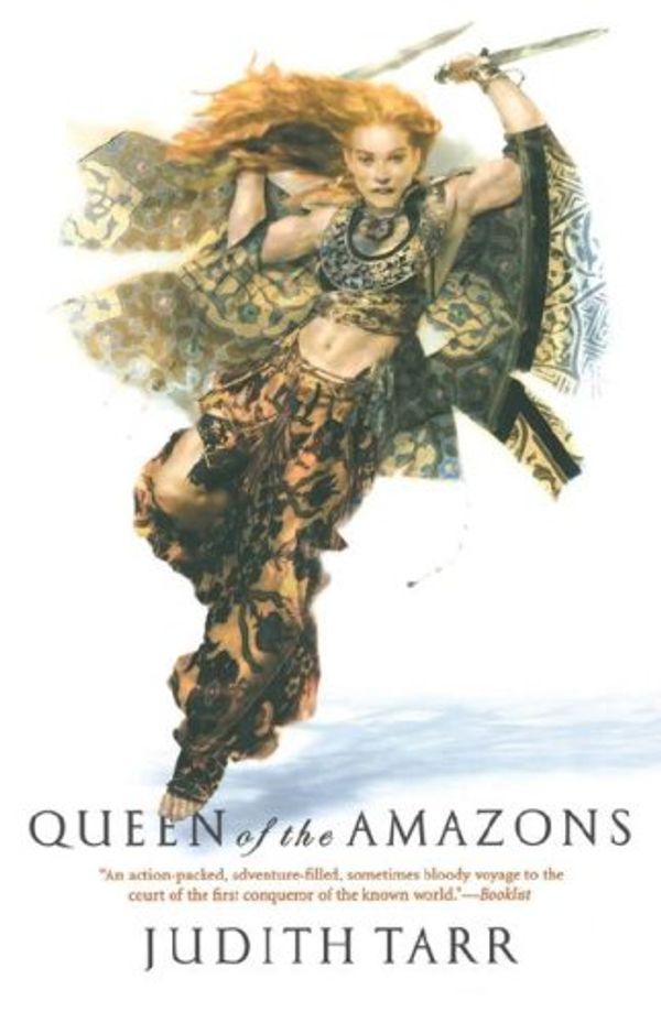 Cover Art for 9780765303967, Queen of the Amazons by Judith Tarr
