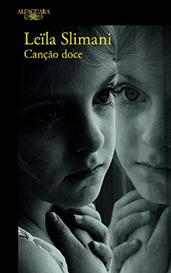 Cover Art for 9789896652234, Canção Doce (Portuguese Edition) by Leila Slimani