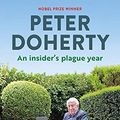Cover Art for B09FY66V62, An Insider's Plague Year by Peter Doherty