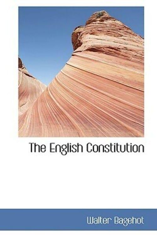 Cover Art for 9781103685578, English Constitution by Walter Bagehot