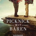 Cover Art for 9783442484188, Picknick mit Bären: Buch zum Film mit Robert Redford, Nick Nolte und Emma Thompson by Bill Bryson