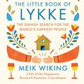 Cover Art for 9780735234895, The Little Book of Lykke by Meik Wiking