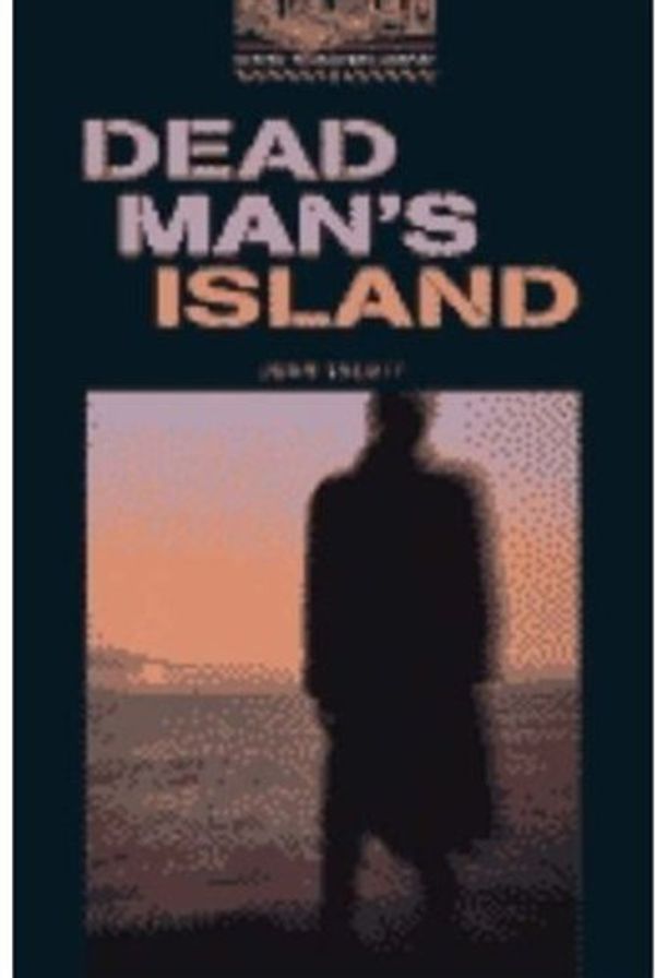 Cover Art for 9780194232753, Dead Man's Island by John Escott