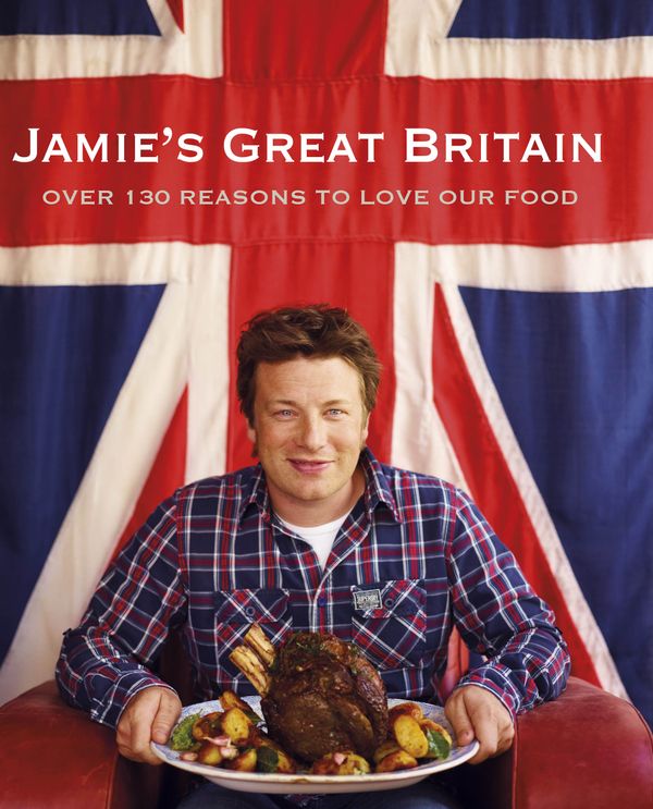 Cover Art for 9780718156817, Jamie's Great Britain by Jamie Oliver