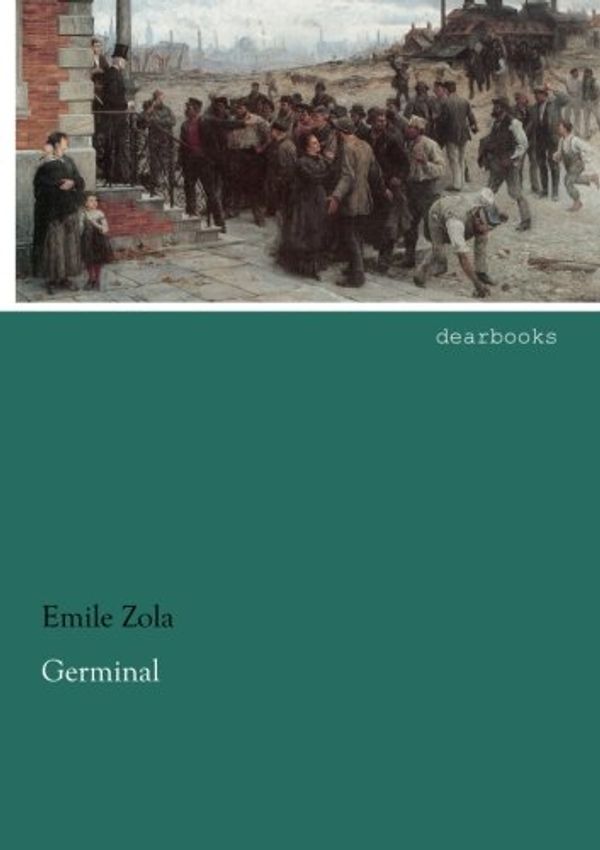 Cover Art for 9783954557509, Germinal by Emile Zola