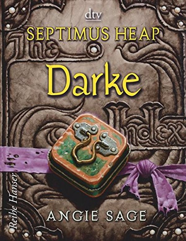 Cover Art for 9783423625500, Septimus Heap - Darke by Angie Sage