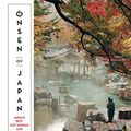 Cover Art for B07DRKX5YP, Onsen of Japan by Steve Wide, Michelle Mackintosh