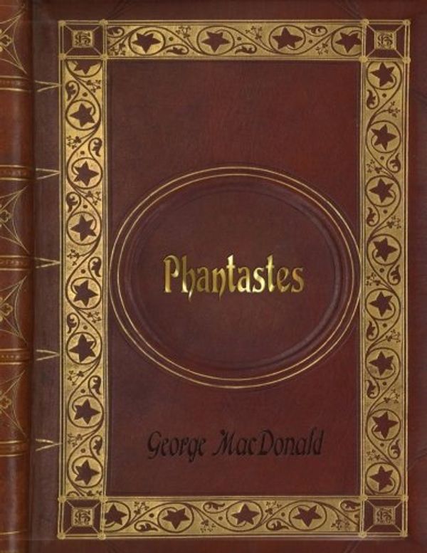 Cover Art for 9781539965343, George MacDonald - Phantastes by George MacDonald