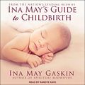 Cover Art for B082P54HQ1, Ina May's Guide to Childbirth by Ina May Gaskin