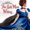 Cover Art for B01K3IRTE8, The Lady Most Willing...: A Novel in Three Parts (Avon Historical Romance) by Julia Quinn (2012-12-26) by Julia Quinn;Eloisa James;Connie Brockway