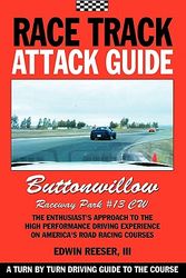 Cover Art for 9780984172429, Race Track Attack Guide-Buttonwillow Cw#13 by Edwin Benjamin Reeser