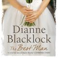 Cover Art for 9781743289211, The Best Man by Dianne Blacklock