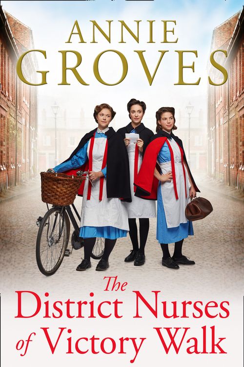 Cover Art for 9780008272210, The District Nurses of Victory Walk (The District Nurse, Book 1) by Annie Groves
