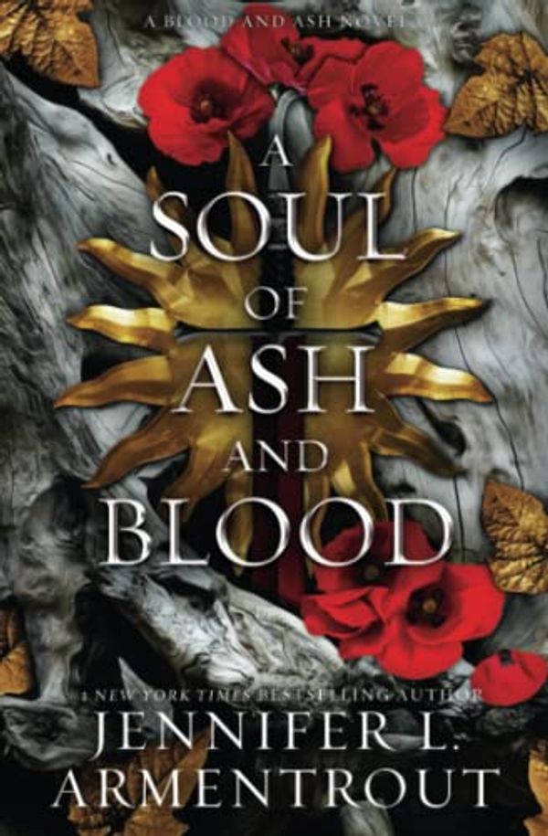 Cover Art for 9781957568478, A Soul of Ash and Blood by Jennifer L. Armentrout