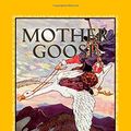 Cover Art for 9781508895732, Mother Goose[Illustrated & the Original Volland Edition] by Eulalie Osgood Grover