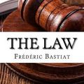 Cover Art for 9781508481881, The Law by Frederic Bastiat