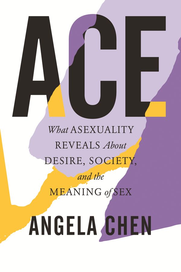 Cover Art for 9780807014738, Ace by Angela Chen
