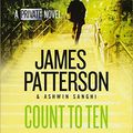 Cover Art for 9781549194443, Count to Ten (Private) by James Patterson