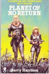 Cover Art for 9780722145371, Planet of No Return by Harry Harrison