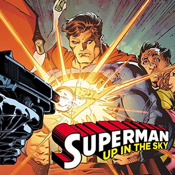 Cover Art for B082BGS2L8, Superman: Up in the Sky (2019-) (Issues) (6 Book Series) by Tom King