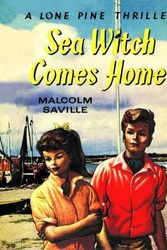 Cover Art for 9781847451347, Witchend: Sea Witch Comes Home by Malcolm Saville