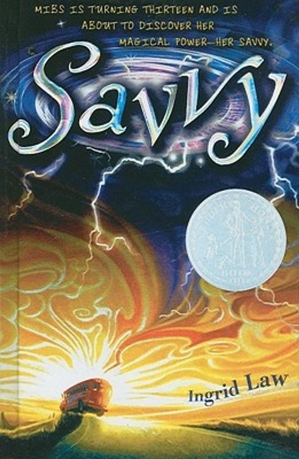 Cover Art for 9780606143943, Savvy by Ingrid Law