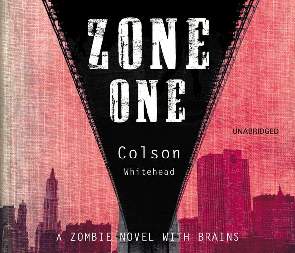 Cover Art for 9781448112845, Zone One by Colson Whitehead, Beresford Bennett