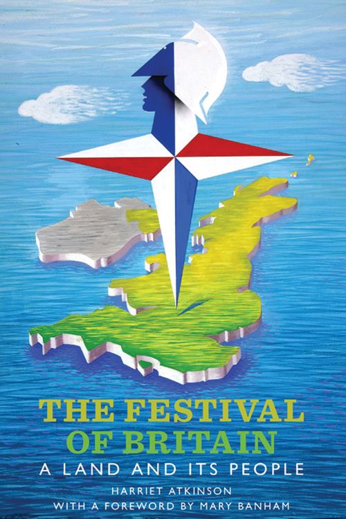 Cover Art for 9780857721976, Festival of Britain by Harriet Atkinson