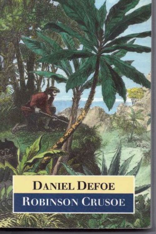 Cover Art for 9780192815552, Robinson Crusoe by Daniel Defoe