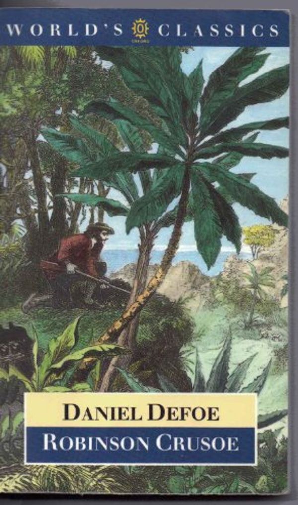 Cover Art for 9780192815552, Robinson Crusoe by Daniel Defoe