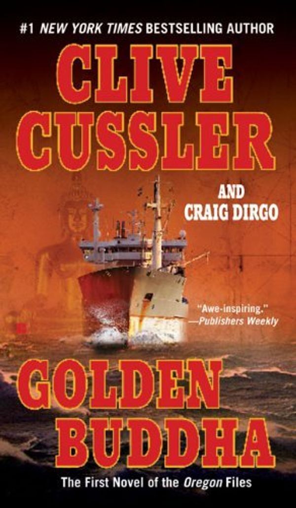 Cover Art for B00DWWDSF2, Golden Buddha by Cussler, Clive, Dirgo, Craig [Berkley,2007] (Mass Market Paperback) by Clive Cussler