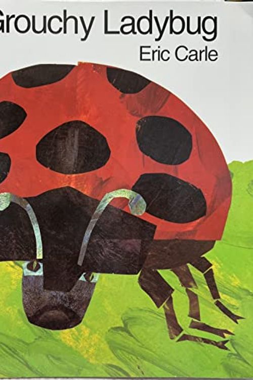 Cover Art for 9780590130660, The Grouchy Ladybug by Eric Carle