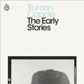 Cover Art for 9780241202425, The Early Stories of Truman Capote by Truman Capote