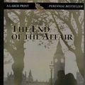 Cover Art for 9780783895284, The End of the Affair by Graham Greene