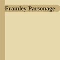 Cover Art for 9788892528697, Framley Parsonage by Anthony Trollope
