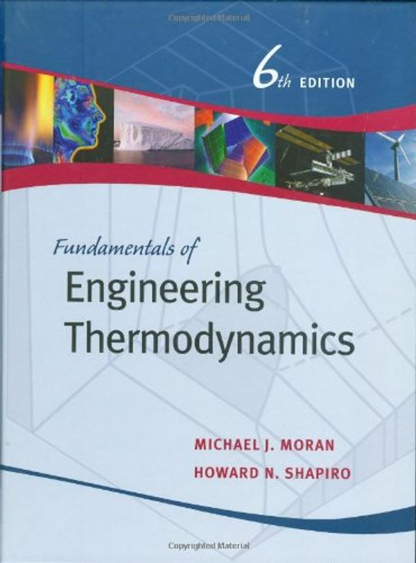 Cover Art for 9780471274711, Fundamentals of Engineering Thermodynamics by Michael J. Moran, Howard N. Shapiro