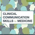 Cover Art for B0792FT7HW, Clinical Communication Skills for Medicine by Margaret Lloyd, Robert Bor, Lorraine M. Noble