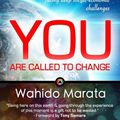 Cover Art for 9781511913058, The Teachings of Osho and Tony Samara Revealed - You Are Called To Change: Raising Consciousness in a World facing deep social-economic challenges by Wahido Marata