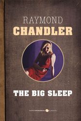 Cover Art for 9781443413916, The Big Sleep by Raymond Chandler