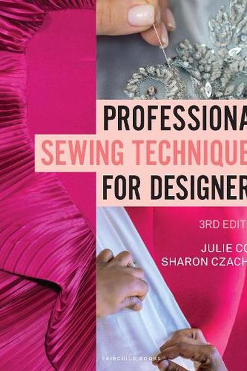 Cover Art for 9781501377204, Professional Sewing Techniques for Designers: Bundle Book + Studio Access Card by Julie Cole, Sharon  Czachor