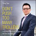 Cover Art for 9781119699064, Don't Push Too Many Trolleys by Ying Tan