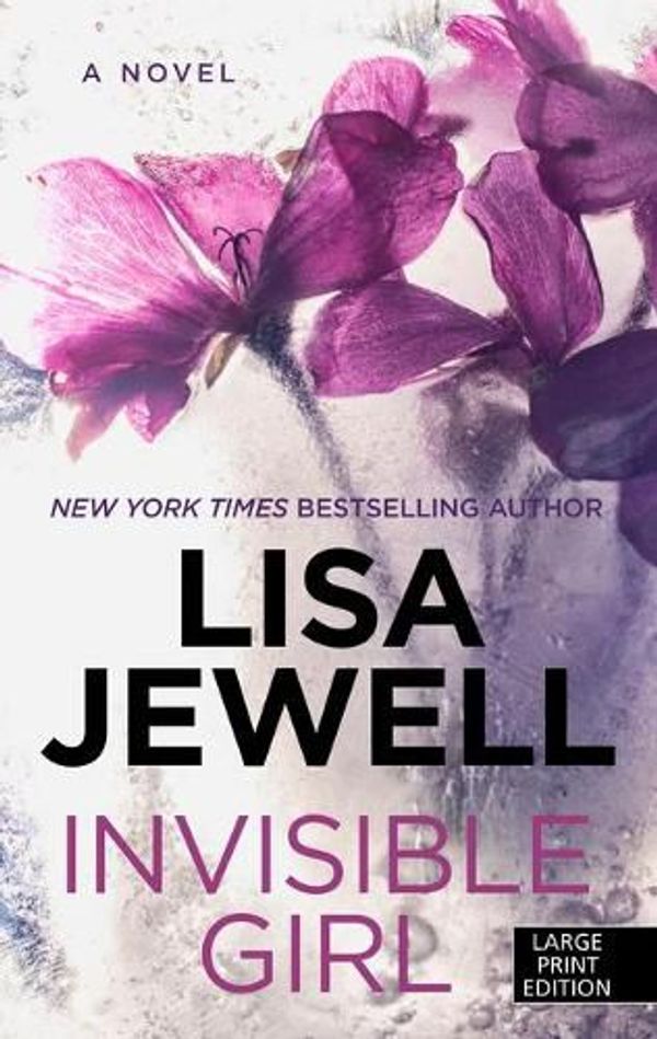Cover Art for 9781432883331, Invisible Girl by Lisa Jewell