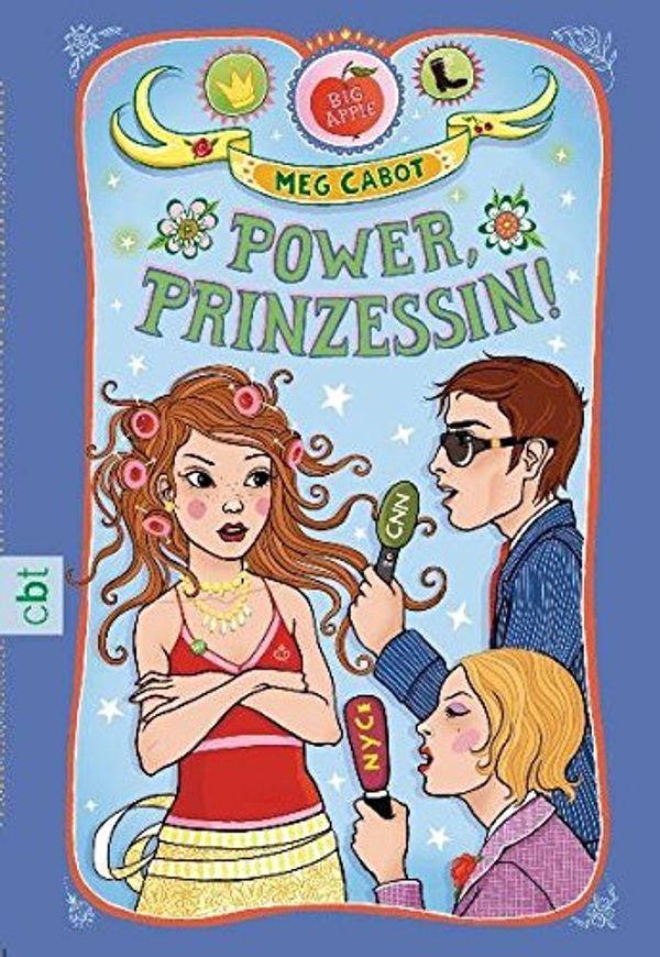 Cover Art for 9783570302439, Power, Prinzessin! by Meg Cabot